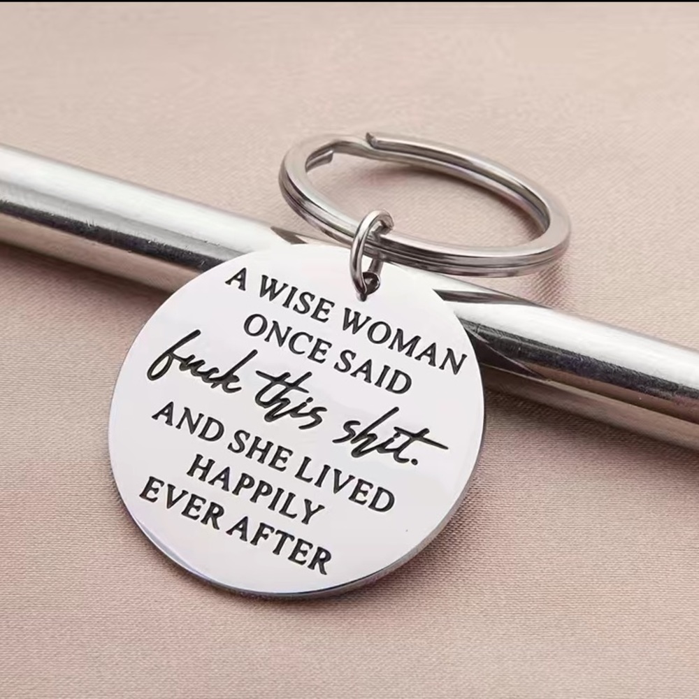 Key Chain  “A Wise Woman…” - NWT